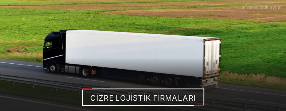Cizre Lojistik Taşımacılık