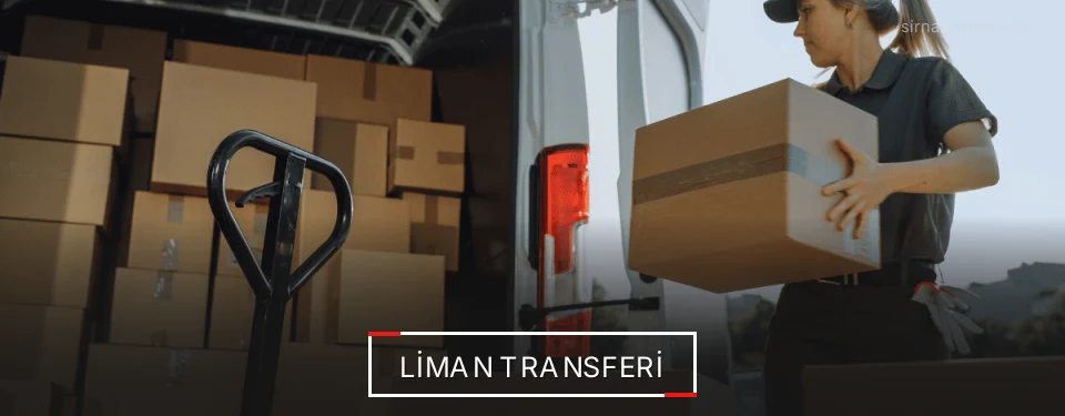 Şırnak Liman Lojistik Firmaları